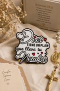 Dios Tiene un Plan Que LLeva tu Nombre